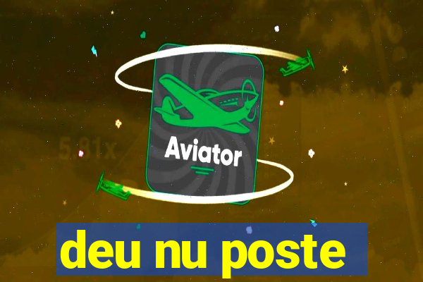 deu nu poste